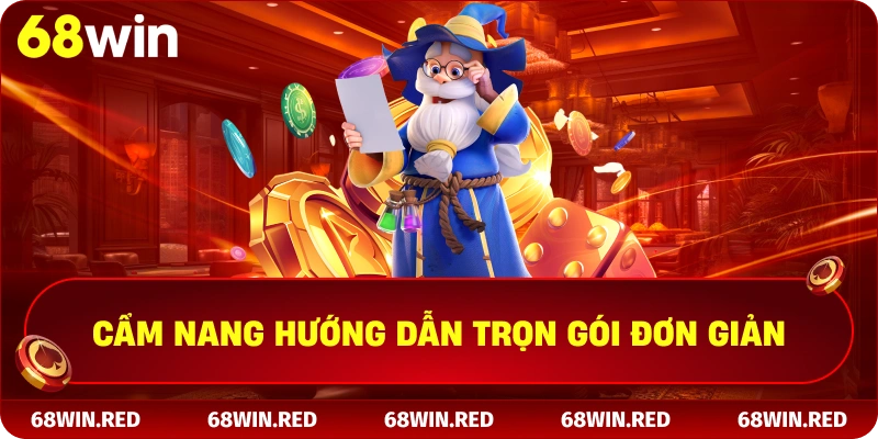Cẩm nang hướng dẫn trọn gói đơn giản