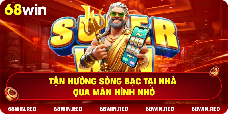 Tận hưởng sòng bạc tại nhà qua màn hình nhỏ